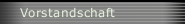 Vorstandschaft