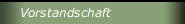 Vorstandschaft